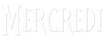 MERCREDI