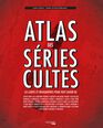 Livre - Atlas Des Series