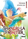 Manga - Shangri La Frontier - Tome 01