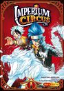 Manga - Imperium Circus - Tome 01