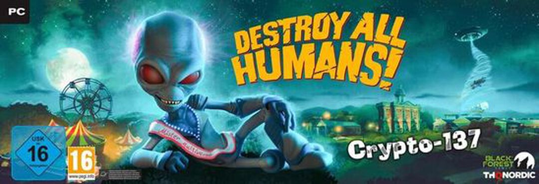 Destroy All Humans Crypto 137 Edition