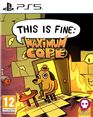 This Is Fine Maximum Cope