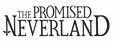 THE PROMISED NEVERLAND