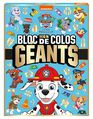 Livre De Coloriages - Pat Patrouille - Mon Bloc De Colos G&eacute;ants (&eacute;d 2024)