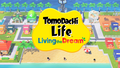 Tomodachi Life Une Vie De R&ecirc;ve - Edition Numerique