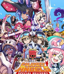 Calamity Angels: Special Delivery
