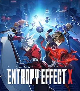 Blazblue Entropy Effect X