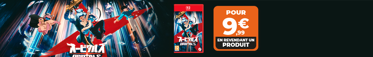 Orbitals avec offre Jouez &agrave;