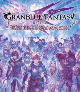 Granblue Fantasy Relink Endless Ragnarok D1 Edition