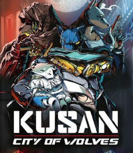 Kusan City Of Wolves