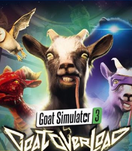 Goat Simulator 3 Overload Edition