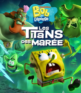 Bob L'&eacute;ponge Les Titans Des Mar&eacute;es