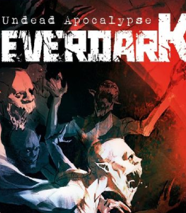 Everdark Undead Apocalypse