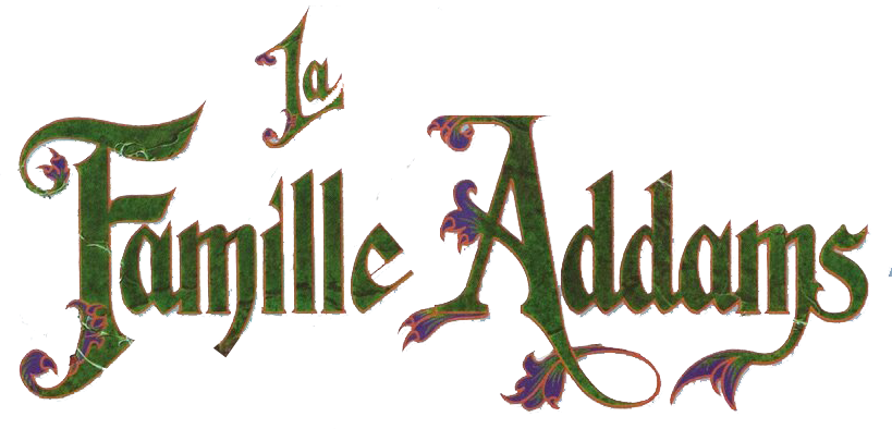 LA FAMILLE ADDAMS