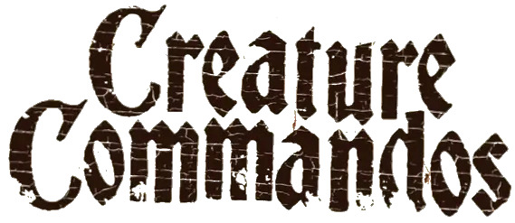 CREATURE COMMANDOS